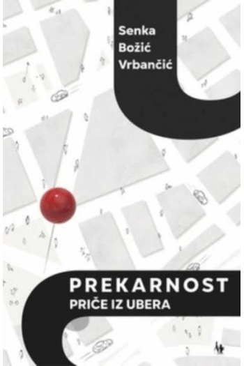 Prekarnost - priče iz Ubera - naslovnica