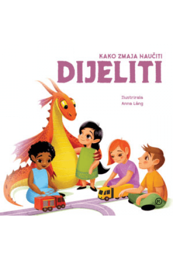 Kako zmaja naučiti dijeliti (Slikovnica) - naslovnica