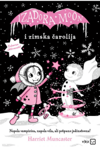 Izadora Moon i zimska čarolija - naslovnica