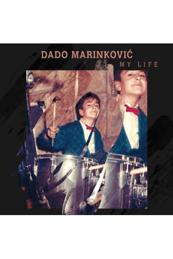 Dado Marinković - My Life CD - omot