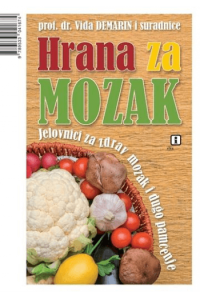 Hrana za mozak - jelovnici za zdrav mozak i dugo pamćenje - naslovnica