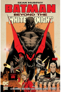 Batman: Beyond The White Knight (Strip) - naslovnica