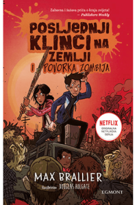 Posljednji klinci na Zemlji i povorka zombija - naslovnica