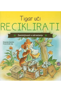 Tigar uči reciklirati (Slikovnica) - naslovnica