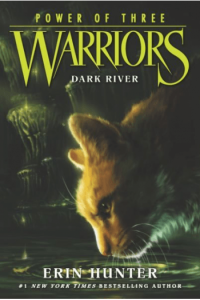 Dark River (Warriors - Power of Three #02) - naslovnica