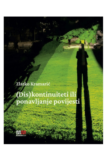 (Dis)kontinuiteti ili ponavljanje povijesti - naslovnica