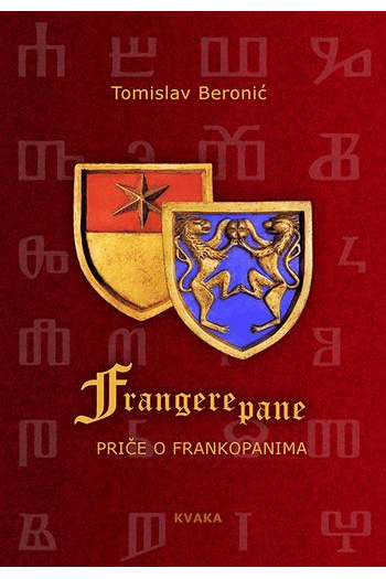 Frangere pane - Priče o Frankopanima - naslovnica