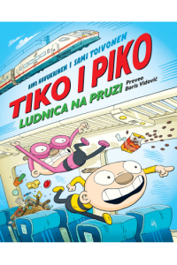 Tiko i Piko - Ludnica na pruzi (Strip) - naslovnica