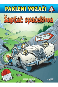 Pakleni vozači 2: Šaptač spačekima - naslovnica