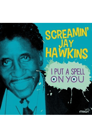 Hawkins Screamin Jay - I Put A Spell On You CD - omot