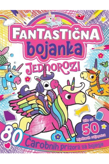 Fantastična bojanka - Jednorozi - naslovnica