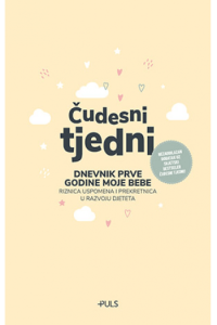 Čudesni tjedni: Dnevnik prve godine moje bebe - naslovnica