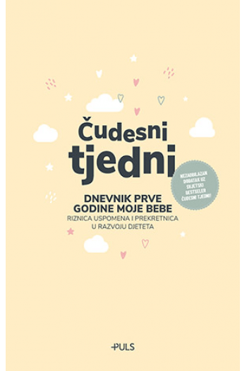 Čudesni tjedni: Dnevnik prve godine moje bebe - naslovnica