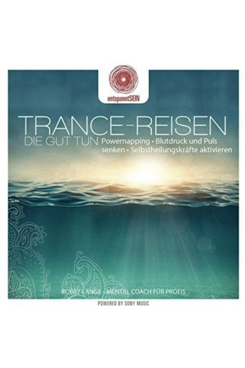 Lange, Robby & Goodvibe - entspanntSEIN - Trance-Reisen die gut CD - omot
