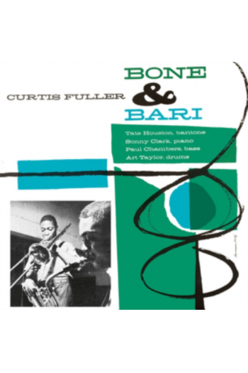 Curtis Fuller - Bone & Bari (Collectors Edition) LP - omot