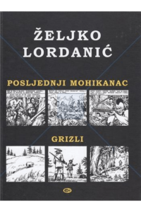 Posljednji Mohikanac / Grizli - naslovnica