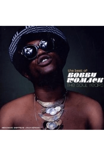 Bobby Womack - Best Of: The Soul Years CD - omot