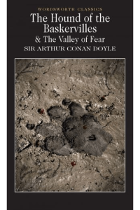 The Hound of the Baskervilles & The Valley of Fear