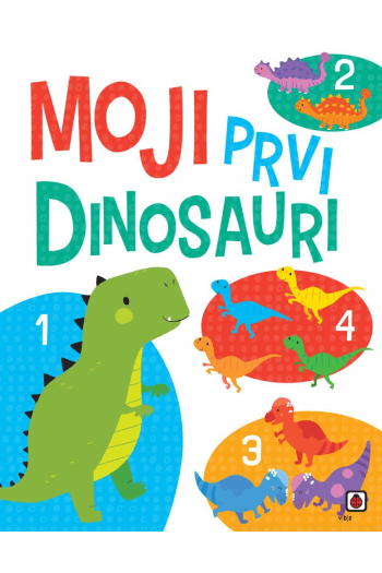 Moji prvi dinosauri (Slikovnica) - naslovnica