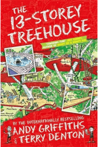The 13-Storey Treehouse (Treehouse Book #01) - naslovnica