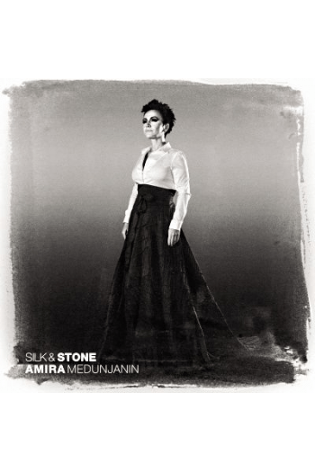 Medunjanin, Amira - Silk & Stone CD - omot