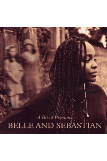 Belle and Sebastian - A Bit Of Previous LP - omot