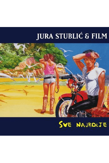 Jura Stublić i Film – Sve najbolje (CD) glazbeno izdanje