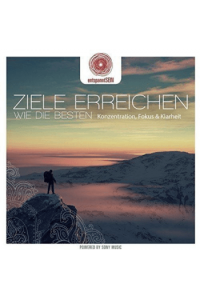 Lange, Robby & Goodvibe - entspanntSEIN - Ziele erreichen wie die CD - omot
