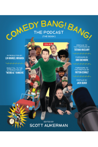 Comedy Bang! Bang! The Podcast - naslovnica