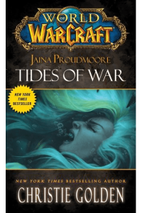 World of Warcraft: Jaina Proudmoore: Tides of War - naslovnica