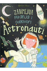 Astronauti - zanimljiva pitanja i odgovori - naslovnica