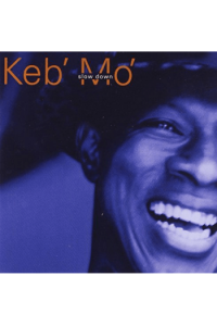 Keb Mo - Slow Down CD - omot