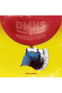 Demons & Mosquitoes