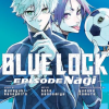 Blue Lock: Episode Nagi, Volume 1 (Manga) - naslovnica