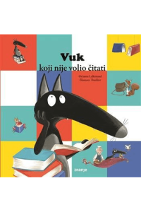 Vuk koji nije volio čitati (Slikovnica) - naslovnica