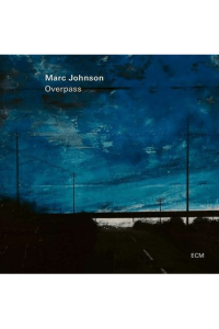 Marc Johnson - Overpass CD - omot
