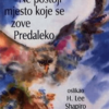 Ne postoji mjesto koje se zove predaleko - naslovnica