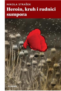 Heroin, kruh I rudnici sumpora - naslovnica