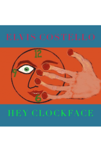 Elvis Costello - Hey Clockface CD - omot