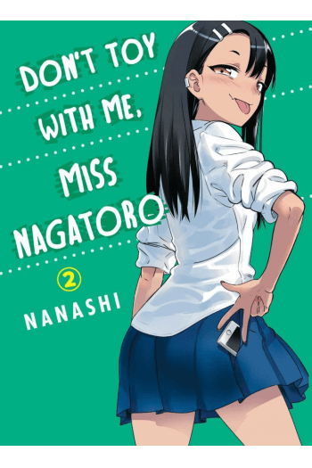 Don't Toy With Me, Miss Nagatoro, Vol. 02 (Manga) - naslovnica