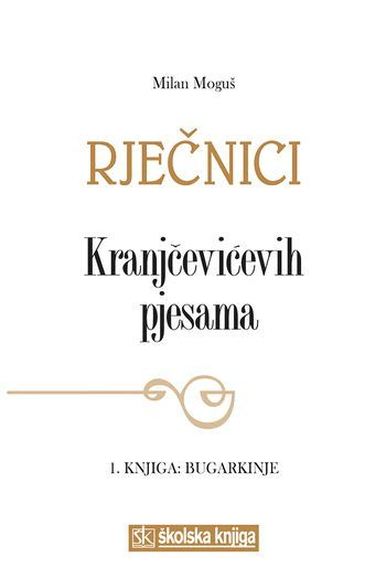 Rječnici Kranjčevićevih Pjesama, 1. Knjiga: Bugarkinje - naslovnica