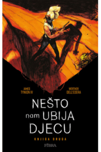 Nešto nam ubija djecu 2 (Strip) - naslovnica