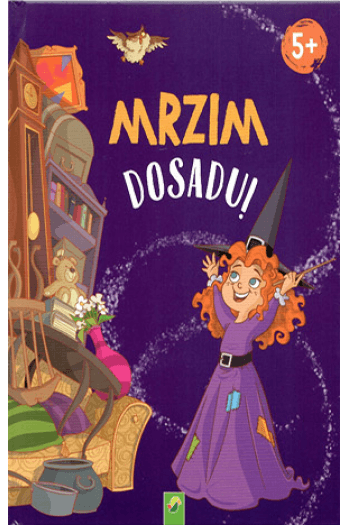 Mrzim dosadu! (Slikovnica) - naslovnica
