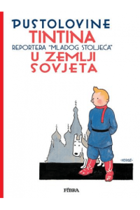 Pustolovine Tintina: Tintin u zemlji Sovjeta (Strip) - naslovnica