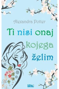TI NISI ONAJ KOJEGA ŽELIM - naslovnica