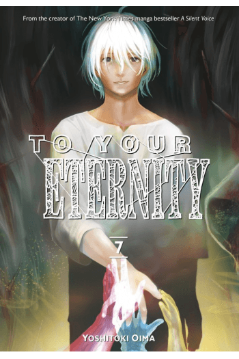 To Your Eternity, Vol. 07 (Manga) - naslovnica