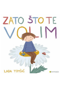 Zato što te volim (Slikovnica) - naslovnica