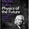 Physics of the Future - naslovnica