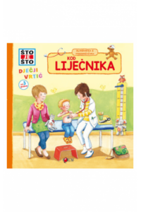 Kod liječnika (što je što - slikovnica s prozorčićima) - naslovnica