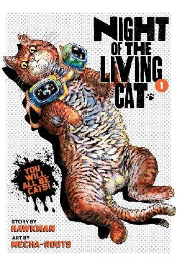 Night of the Living Cat Vol. 1 (Manga) - naslovnica